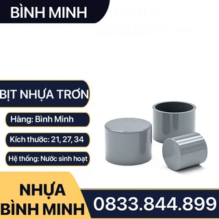 Bít & Bịt Nhựa PVC Trơn Dán Nối Ống 21 27 34 - Thương Hiệu Ống Nhựa Bình Minh