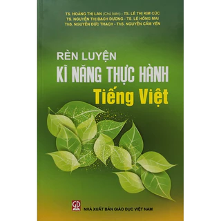 Sách - Rèn luyện kĩ năng thực hành Tiếng Việt