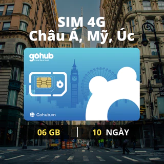 [GOHUB] SIM 4G Châu Á, Mỹ, Úc - Gói cố định - Tặng kèm que chọc SIM