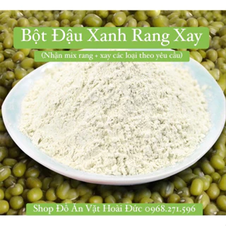 500gr bột đậu xanh rang xay nguyên chất thơm ngon (Giảm cân hiệu quả, khách đặt mới làm)