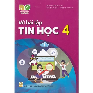 Sách - Vở bài tập Tin học 4 (Kết nối tri thức với cuộc sống)