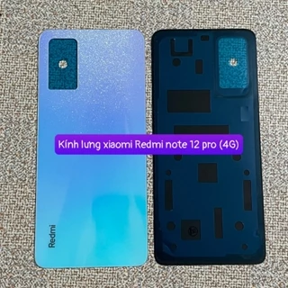 (chính hãng) kính lưng xiaomi Redmi note 12 pro 4G , sẵn keo dán