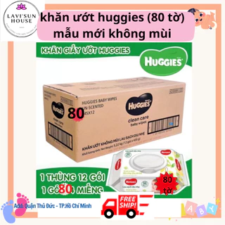 [HÀNG CTY 80tờ] THÙNG 12 gói khăn ướt huggies không mùi an toàn cho bé 1 gói 80 tờ MẪU MỚI RA