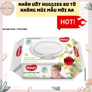 [80tờ mẫu mới ra]Khăn ướt Huggies không mùi 80 tờ,Khăn giấy ướt cho bé sơ sinh an toàn cho bé mẫu mới ra