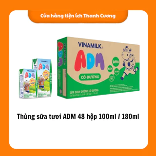 SỮA TƯƠI ADM CÓ ĐƯỜNG THÙNG 48 HỘP 110ml / 180ml (bọc chống sốc)