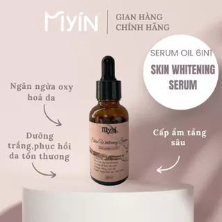 Tinh chất dưỡng trắng da 6IN1 dạng dầu Skin Whitening Serum MYIN chai 30ml