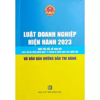 Sách Luật Doanh Nghiệp Hiện Hành năm 2023 và văn bản hướng dẫn thi hành