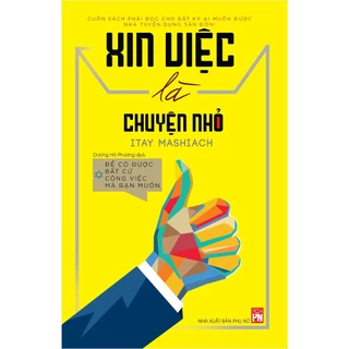 Sách - Xin Việc Là Chuyện Nhỏ - Itay Mashiach