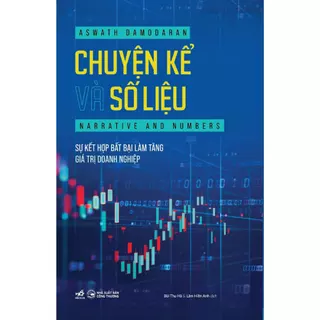 Sách - Chuyện kể và số liệu (Aswath Damodaran) (Nhã Nam)  - NNB