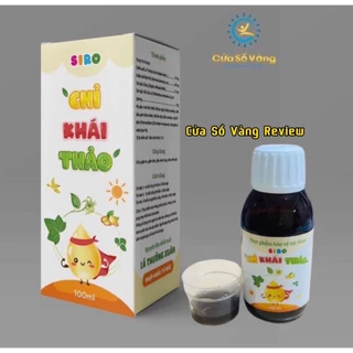 Chỉ Khái Thảo Cửa Sổ Vàng Official 100ml - Hỗ Trợ Giảm Ho, Giảm Đờm Do Viêm Họng, Viêm Phế Quản