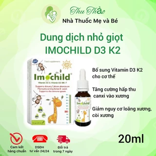 Vitamin D3K2 Imochild Bổ Sung Vitamin D3 K2 và DHA Hấp Thụ Canxi Phát Triển Chiều Cao Cho Trẻ - Chai 20ml