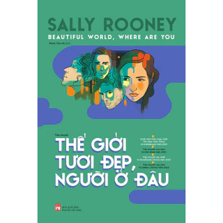 Sách - Thế Giới Tươi Đẹp , Người Ở Đâu - Sally Rooney