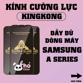 Kính cường lực Samsung KINGKONG A05 A05s A04 A04s A03 A03s A02 A02s Miếng dán full màn hình