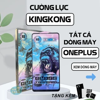 Kính cường lực OnePlus 6 6T 7 8T 9 9R 10R 10T Nord N100 N10 5G CE2 Lite 5G CE2 CE 5G 2 5G New Kingkong xanh,  full màn