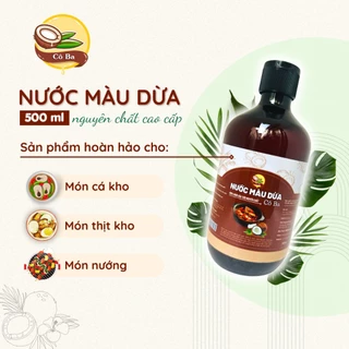 Nước Màu Dừa Nguyên Chất Bến Tre 500ml - Sự Kết Hợp Hoàn Hảo Cho Nước Màu Kho Cá, Kho Thịt