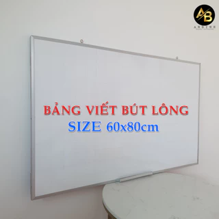 Bảng Trắng Mica Viết Bút Lông 60x80cm Bảng Trắng Treo Tường - Bảng Trắng Viết Bút Lông Viền Nhôm