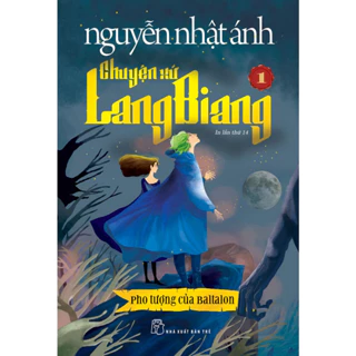 Sách - Chuyện xứ Lang Biang 1: Pho tượng của Baltalon (Tái Bản 2023) - NXB Trẻ