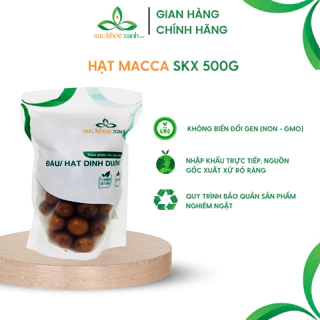 Hạt macca nứt vỏ 500g Úc cung cấp calo, giảm cholesterol