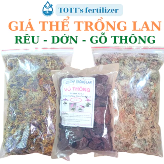 Giá thể trồng Lan 3 món Rêu, Dớn, Gỗ thông gói nhỏ TOTT's fertilizer