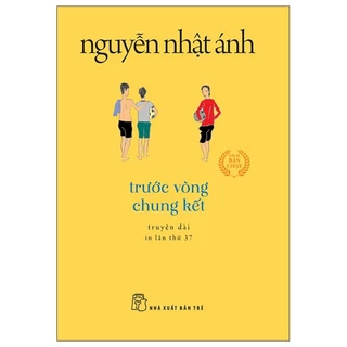 Sách - Trước vòng chung kết (khổ nhỏ) - NXB Trẻ