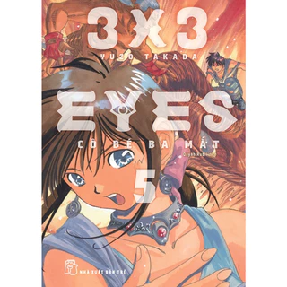 Sách - 3x3 Eyes - Cô bé ba mắt - Tập 05 (NXB Trẻ)