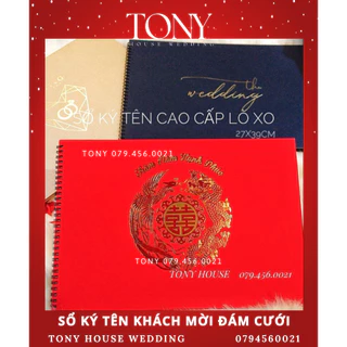 SỔ KÝ TÊN KHÁCH MỜI ĐÁM CƯỚI CAO CẤP & Bút ký tên - TONY HOUSE