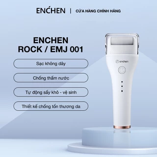 MÁY CHÀ GÓT CHÂN ĐIỆN ENCHEN ROCK/EMJ001 ĐIỀU CHỈNH 2 CẤP ĐỘ LOẠI BỎ VẾT CHAI SẦN