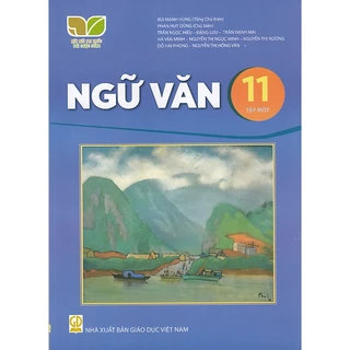 Sách - Ngữ văn 11 tập 1 (Kết nối tri thức với cuộc sống)