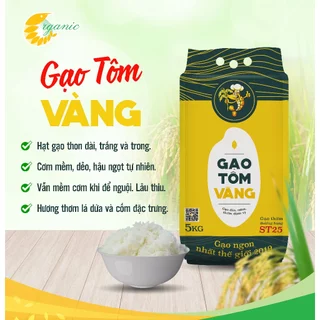 GẠO TÔM VÀNG - ST25 LÚA TÔM 5KG