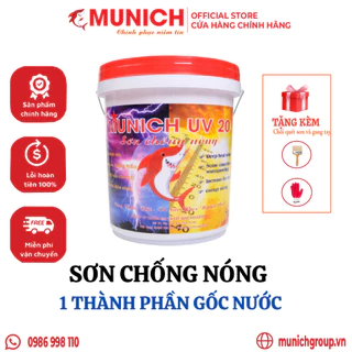 Sơn chống nóng Munich UV 20 giảm nhiệt lên đến 25oC - Chống nóng cho mái Tôn, Tường, Sàn Mái