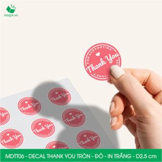 MDTT06 - D2.5cm - 50 Sticker Thank you, decal Thank you tròn dán hộp carton, tem cám ơn, nhãn dán cảm ơn