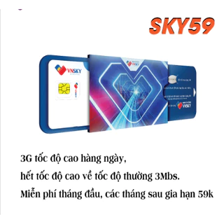 Sim Sky59 vnsky mỗi ngày 3GB tốc độ cao SIM 4G VNSKY SKY59 Sky69 Sky77 - SIM Data không giới hạn lưu lượng, gói 1 tháng
