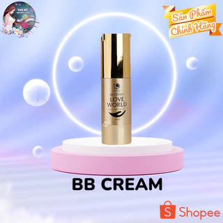 Kem Chống Năng BB cream Love World( nâng tông mịn da,chống nắng, không lộ vân kem)