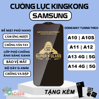 Kính cường lực Samsung A10 A10S A11 A12 A13 A14 4G 5G Super Kingkong, miếng dán full màn hình samsung