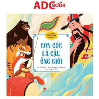 Sách - Cổ Tích Việt Nam Cho Bé - Con Cóc Là Cậu Ông Giời