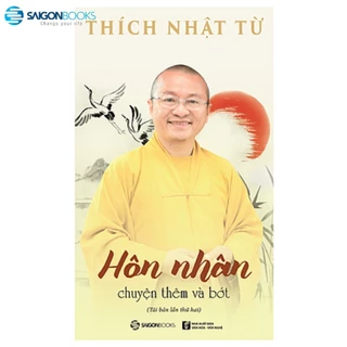 Sách - Hôn nhân: Chuyện thêm và bớt - Sài Gòn Books