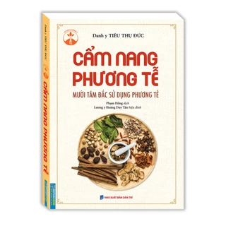 Sách - Cẩm nang phương tễ (Mười tâm đắc sử dụng phương tễ) bìa mềm