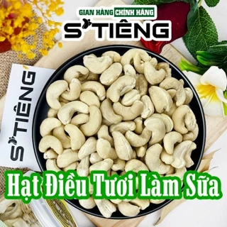 Hạt Điều Tươi Sống STIÊNG Làm Sữa - Làm Bánh