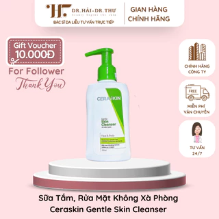 [CHÍNH HÃNG]Sữa Tắm, Rửa Mặt Không Xà Phòng Ceraskin Gentle Skin Cleanser - Sữa Tắm, Rửa Mặt Cho Cả Mẹ Và Bé DR.EA