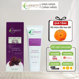 Gel rửa mặt thảo dược tía tô Lanuty 120ml giúp cấp ẩm, se khít lỗ chân lông, làm sạch nhanh chóng