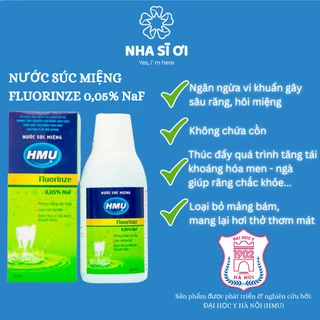 Nước súc miệng HMU Fluorinze 0,05% NaF - Đại học Y Hà Nội