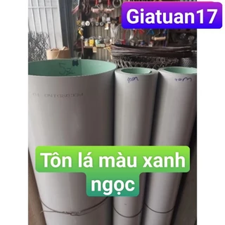 tôn lá mạ màu xanh ngọc đủ kích thước từ 20cm đến 1.2m dày 2.5zem và 3.5zem