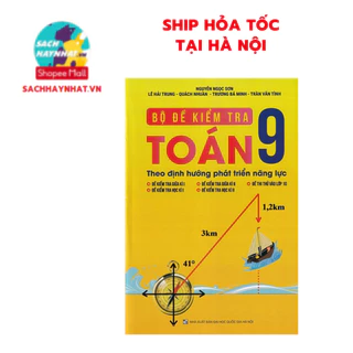 Sách - Bộ đề kiểm tra toán 9 : Theo định hướng phát triển năng lưc