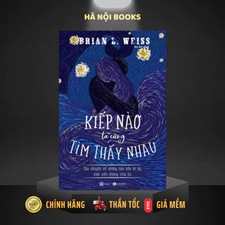 Sách - Kiếp Nào Ta Cũng Tìm Thấy Nhau - Thái Hà