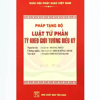 Sách - Pháp Tạng Bộ - Luật Tứ Phần Tỳ Kheo Giới Tướng Biểu Ký