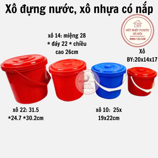 Xô đựng nước, xô nhựa có nắp Việt Nhật 5 -10- 14- 22