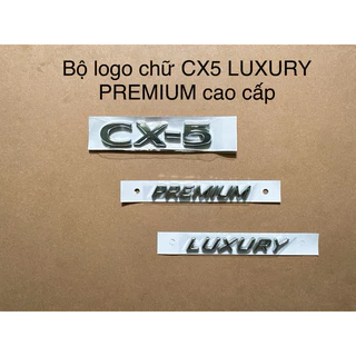 LOGO CHỮ CX5 LUXURY PREMIUM CAO CẤP DÁN XE MAZDA CX5 2022-2024 giá rẻ