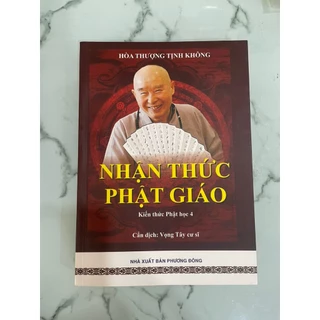 Sách - Nhận Thức Phật Giáo - HT Tịnh Không