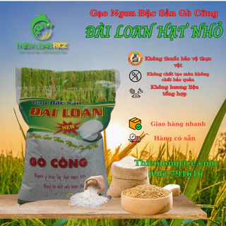 Gạo Đài Loan Gò Công ( Hạt Nhỏ ) Hàng Loại 1 Gạo Ngon Dẻo Vừa Thơm Cơm Túi 10 KG