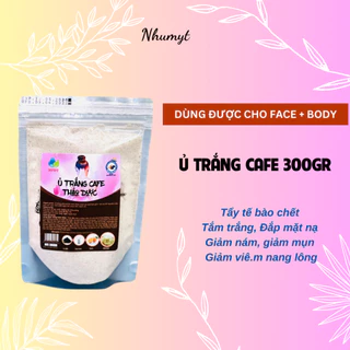 Ủ Trắng Cafe, Bột Tắm Trắng Cafe Thảo Dược 1kg , Trắng da, tẩy da chết, mờ thâm nám sạm da, se khít lỗ chân lông